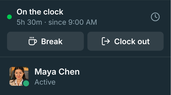 The clock card in the sidebar, showing On the clock with Break and Clock out buttons